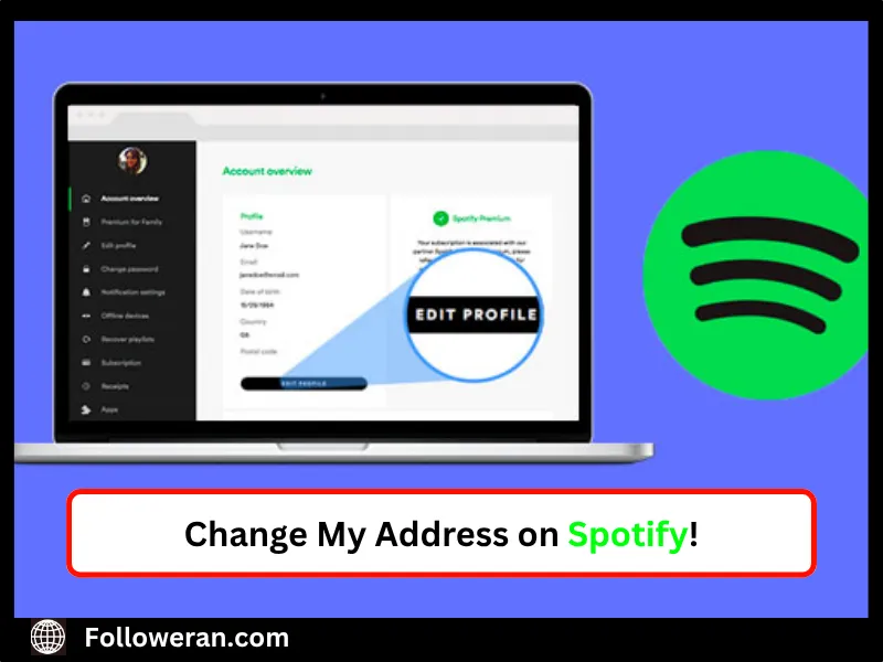Change My Address on Spotify