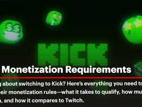 Unlocking Kick’s Earning Potential: Kick Monetization Requirements for 2025