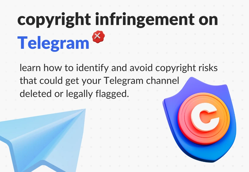 How to Handle Copyright Infringement on Telegram (Full Guide)