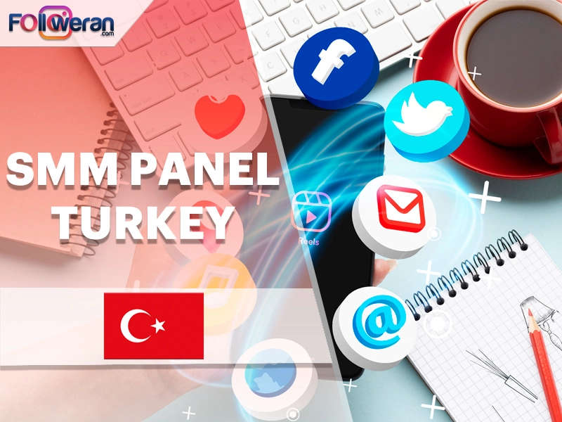 using smm panel Turkey