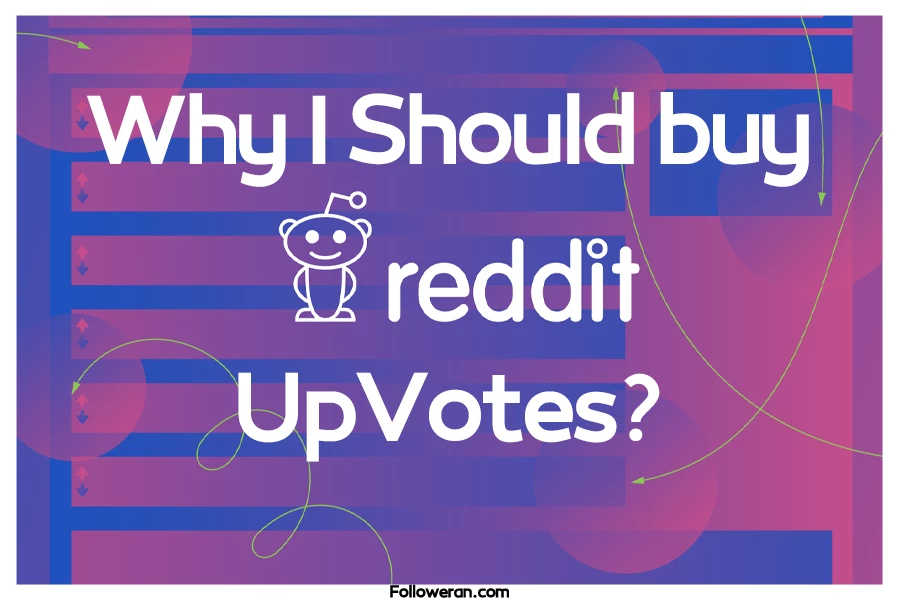 purchase reddit upvotes for grow followers.