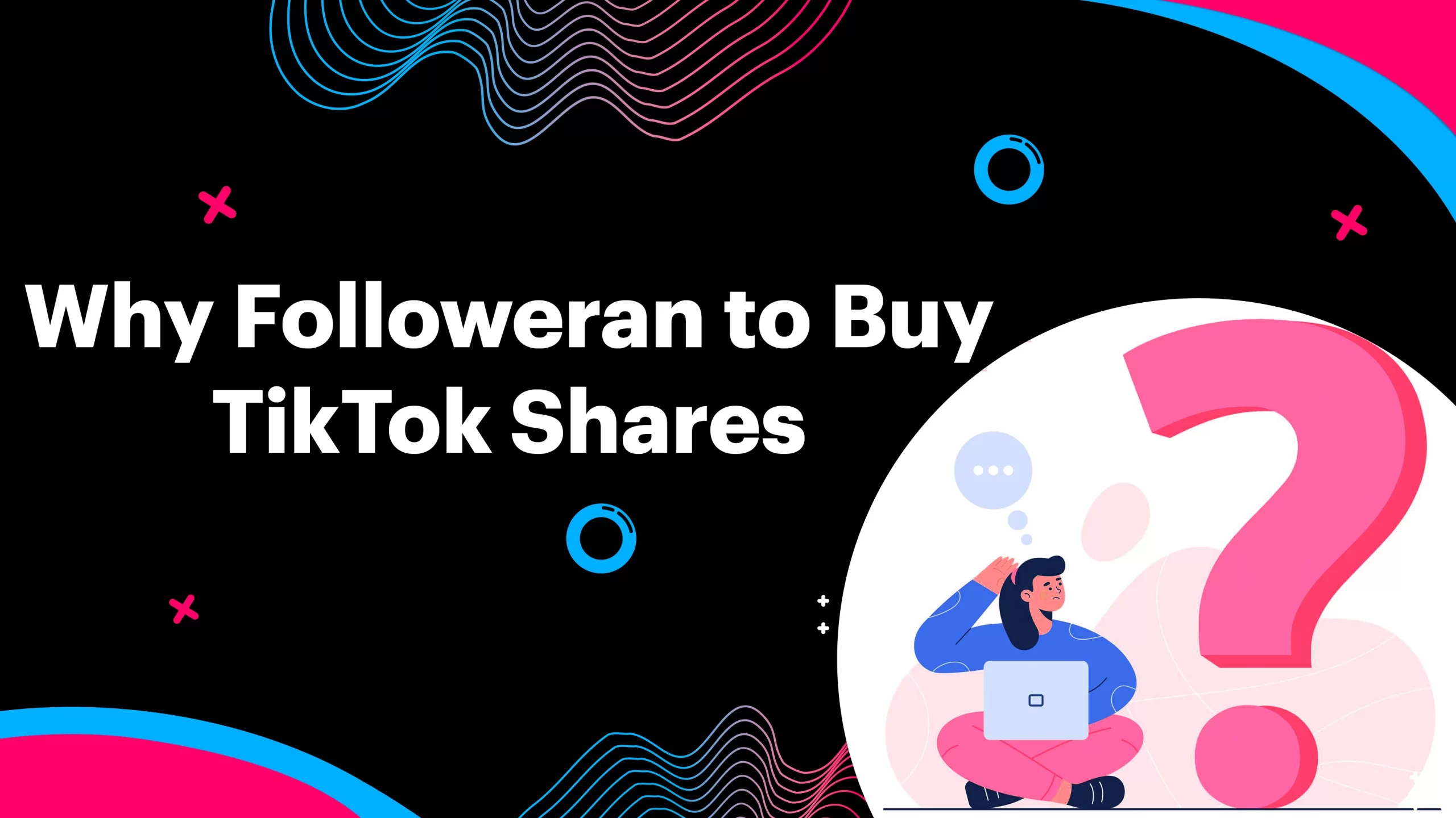 Why followeran to buy TikTok shares?