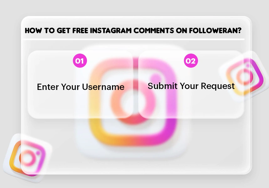 How to Get Free Instagram Comments on Followeran